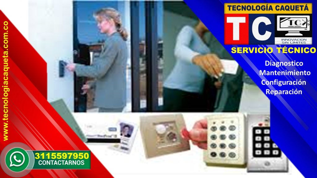 Instalacion-Mantenimiento-Reparacion De Control de Acceso por TECNOLOGIA CAQUETA